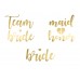 "Team Bride" Lánybúcsús tetkó