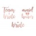 "Team Bride" Lánybúcsús tetkó